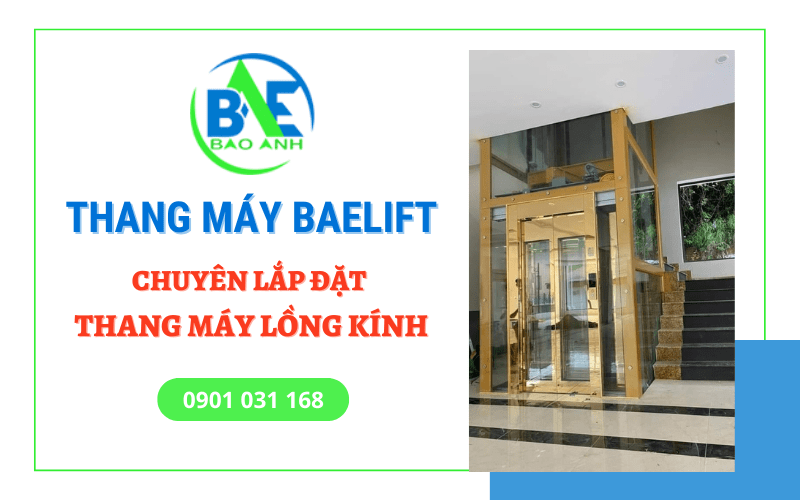 Thang máy baelift – Chuyên lắp đặt thang máy lồng kính cho khu du lịch, resort